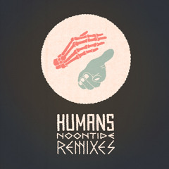HUMANS - Follow (Maarten Bayliss Remix)