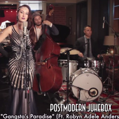 Gangsta's Paradise - Vintage 1920's Al Capone Style Coolio Cover Ft. Robyn Adele Anderson