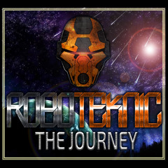 The Journey - Roboteknic