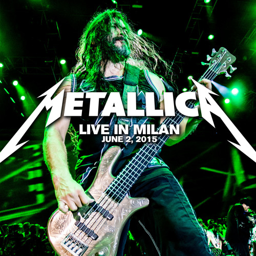 Live Metallica: Milan, Italy - June 2, 2015 2CD