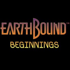 Earthbound Beginnings