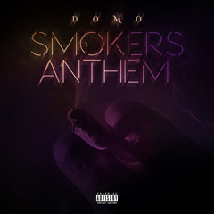 Smokers Anthem