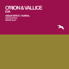 ALEX O'RION & ROLANDO VALLICE Eva (Huminal Remix)