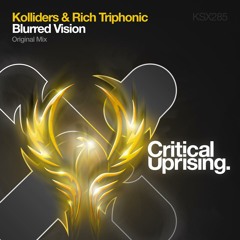 Kolliders & Rich Triphonic  - Blurred Vision