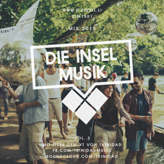 DIE INSEL MUSIK - TRINIDAD (MIX 2015) DIM1501
