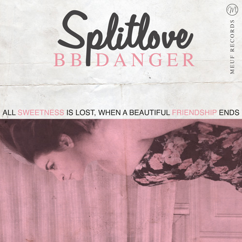 Stream Split Love by LE MEUFISME | Listen online for free on SoundCloud