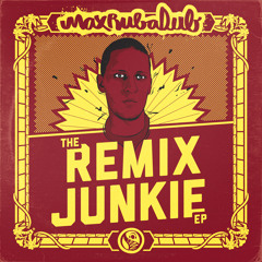 RDX - Smoker (Max RubaDub RMX)[The Remix Junkie EP 2015]