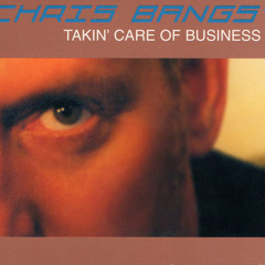 CHRIS BANGS - YOU KNOW HOW TO LOVE ME ft RITA CAMPBELL