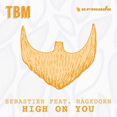 Sebastien feat. Hagedorn - High On You (Radio Edit)