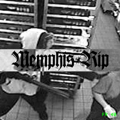 MEMPHIS RIP mixtape@Fritto FM
