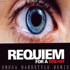 Requiem For A Dream - Omega Hardstyle Remix