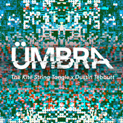 TKSTXDT - Illuminate (Ümbra Remix)