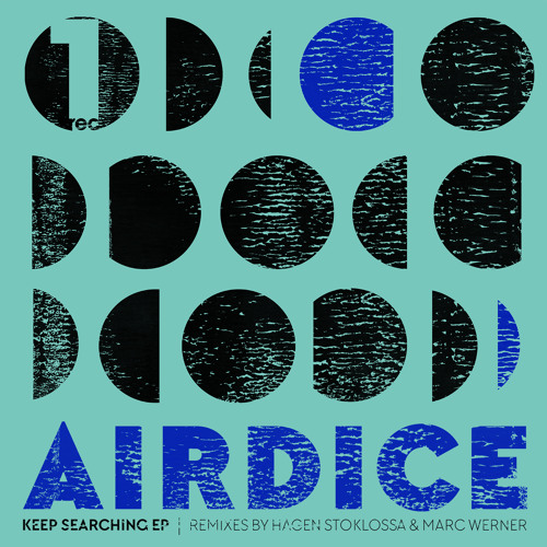 AirDice - Keep Searching (Marc Werner Remix)