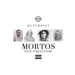 Mortos (Feat. Steevy Flow)