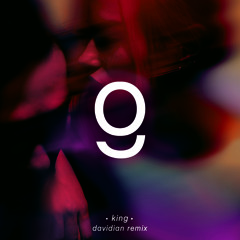 Grades | King (Davidian Remix)