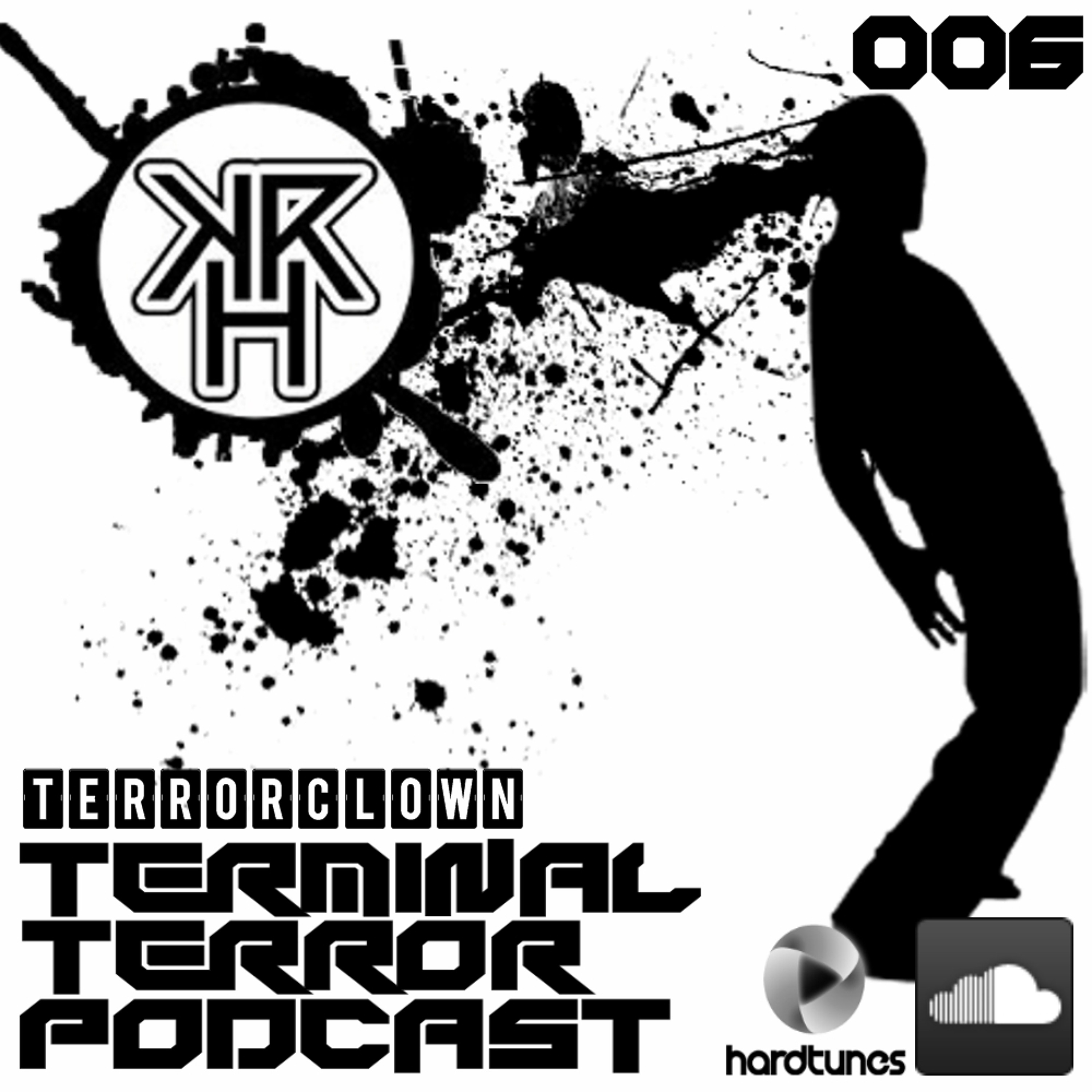 TERMINAL TERROR PODCAST  006 - Terrorclown episode artwork