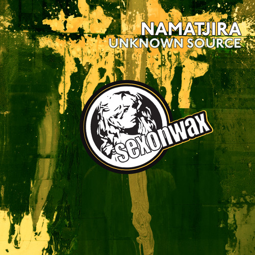 Namatjira - Unknown Source (Original Mix)