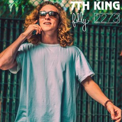 Felly - 7th King (Prod. By Felly)