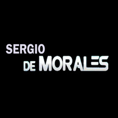 Sergio de Morales - Uno, dos, tres, cuatro (Tech-Mix) ***FREE DONWLOAD***