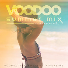 Voodoo Summer Mix 2015