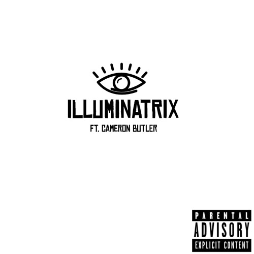 Peezy - ILLUMINATRIX(ft. Cameron Butler)