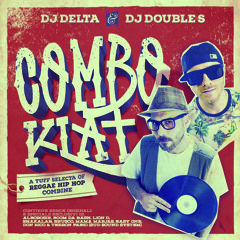 DJ Double S & DJ Delta ★ ComboKlat Mixtape (2015)