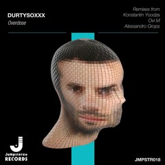 Durtysoxxx - Overdose (Konstantin Yoodza Remix)