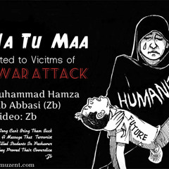 Ro Na Tu Maa Dedicated to Victims of Peshawar Attack