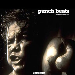 PUNCH BEATS THREE Mkashbeats