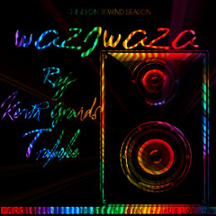 WAZIWAZA ft Kevin Grands x Raj (Prod. MusicBank x Buff Beats x Gnx)