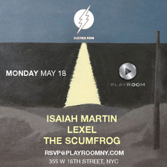Isaiah Martin live from Playroom NYC 5 - 18 - 15