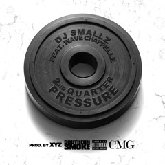DJ Smallz Feat. Wave Chapelle "2nd Quarter Pressure"