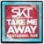 Artwork for Dj S.K.T Ft Rae - Take Me Away (FW Bootleg Vocal Edit) download