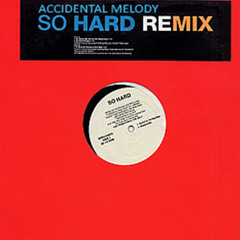 So Hard (Acid Remix)