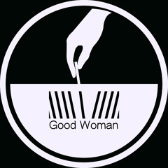 Hans edermaan aka Avorton - Good Woman [La Chinerie]