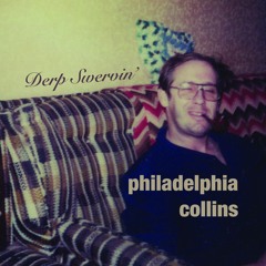Philadelphia Collins - Dogsbody (feat. Sam Rosenberg)