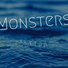 Monsters - SkYtOp
