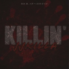 JJKILLA FT. GRADY - DECLINE