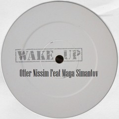 Offer Nissim Feat. Maya Simantov - Wake Up (Original Mix)
