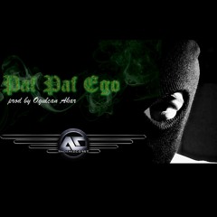 Paf Paf Ego (prod.by ogulcanakar)