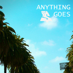Anything Goes Ft. Ty Dolla $ign