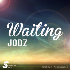 Jodz - Waiting (Radio Edit)