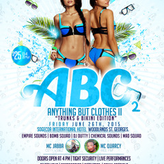 ABC2 - "Anything But Clothes II" Promo Mix - Empire Sounds - DJ Moss