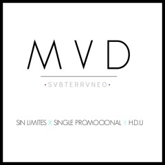 Sin Limites - MVD SUBTERRANEO (Prod. Beatszarros)(H.D.U / 2015)