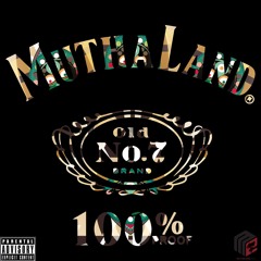 Muthaland - That Nigga [ 100% PROOF ]
