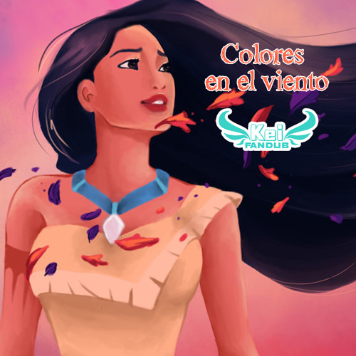 Stream Disney~ Pocahontas ~ Colores En El Viento ~ latino by Keitichi |  Listen online for free on SoundCloud