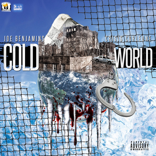 Joe Benjamins FT CRISIS CORLEONE - COLD