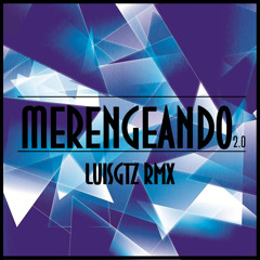Dj S. & Dj K. - Merengeando 2.0 (Luis Gtz Hrcha Rmx) Demo