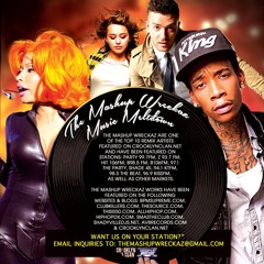 The Mashup Wreckaz Music Meltdown ( Radio Rhythmic Demo & Aircheck )