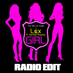 Girl(Radio) Lex Ft. Randall Rhymes